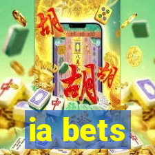 ia bets